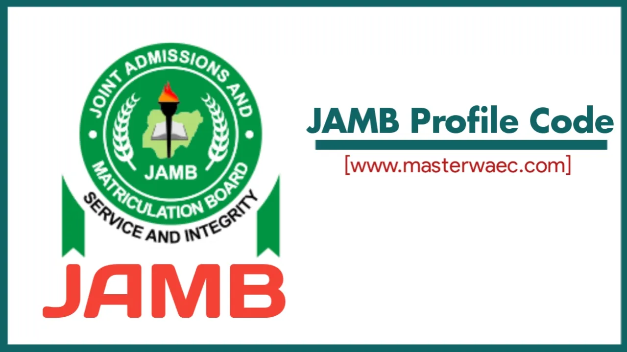 How to Generate JAMB Profile Code 2025: Easy Step-by-Step Guide