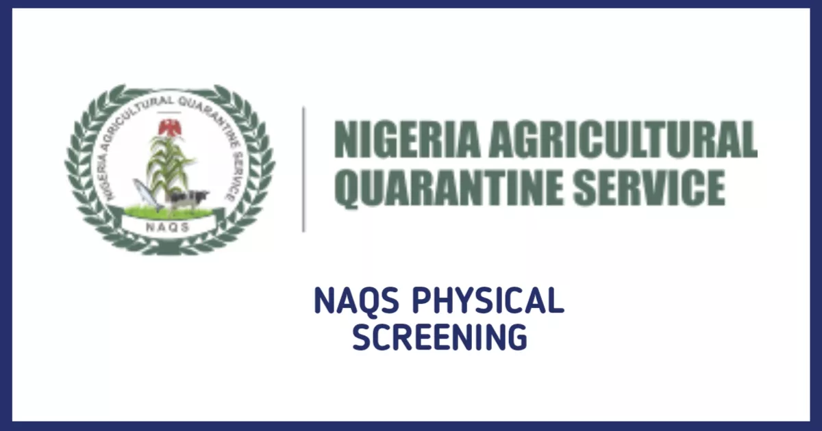 NAQS Physical Screening Requirements 2026: Full List of Items Applicants Must Bring